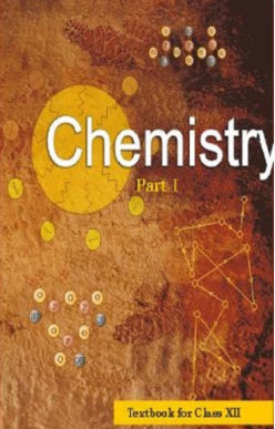 chemistry class 12 notes for ncert cbse in english medium chapter wise short notes up bihar rajasthan mp all states new updated 2024 2025